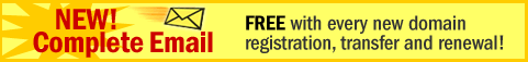 New! Free Complete Email with new domain registrations, transfers and renewals!